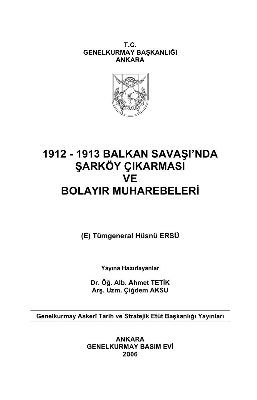 Mustafa Kemal ve Bolayır&nbsp;Muharebesi